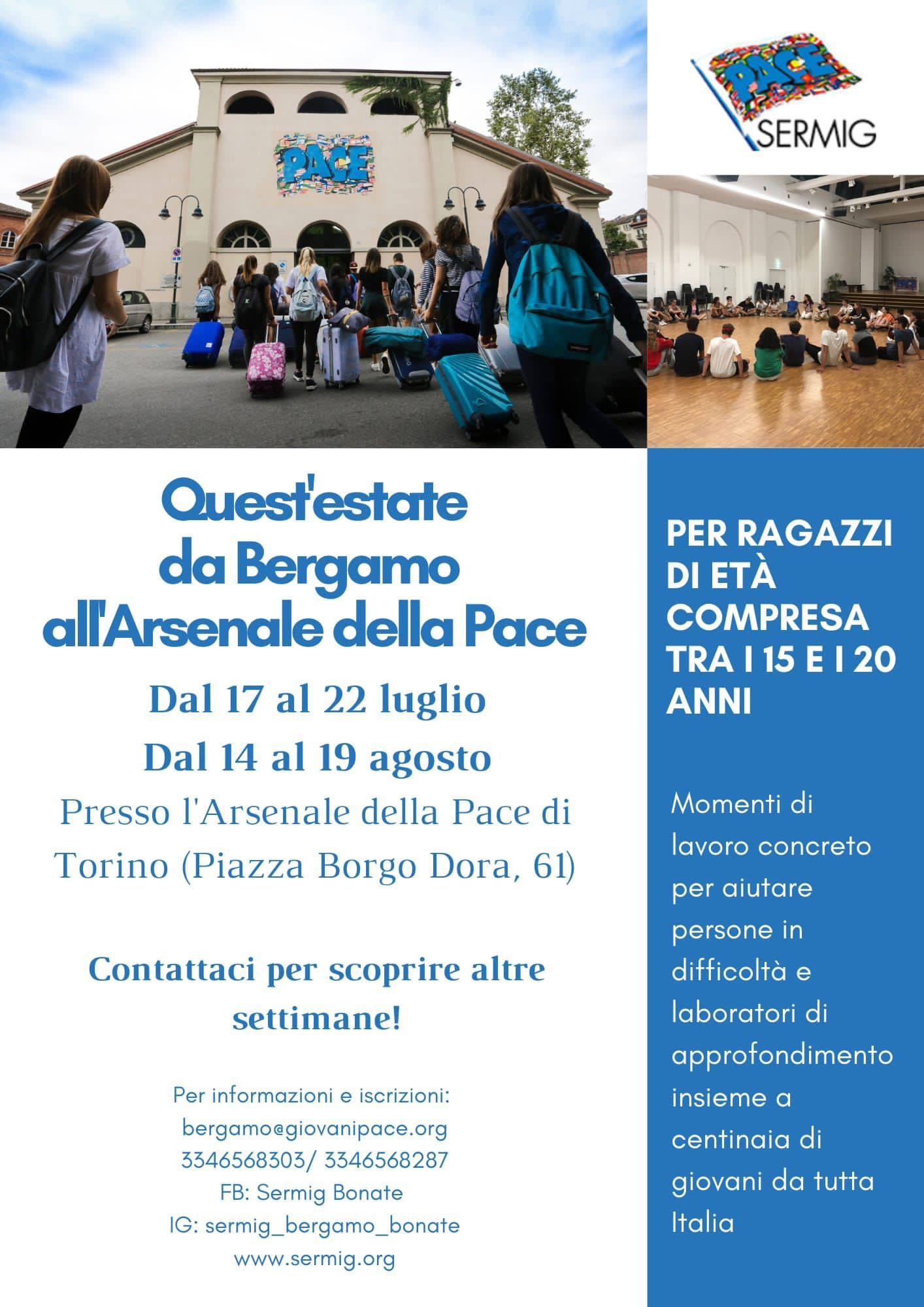 Quest'anno da Bergamo all'Arsenale della Pace
